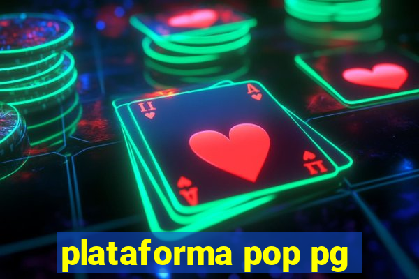 plataforma pop pg